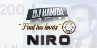 Dj Hamida feat Niro - Faut les lovés REMIX