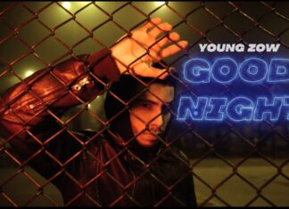 Young Zow Good Night Freestyle Video